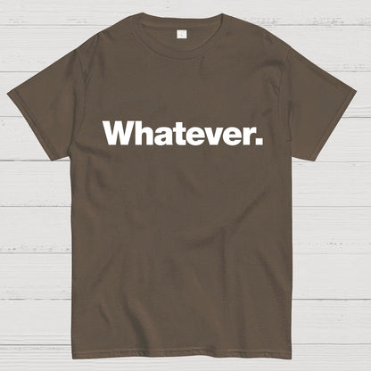 Whatever Geeky T-Shirt