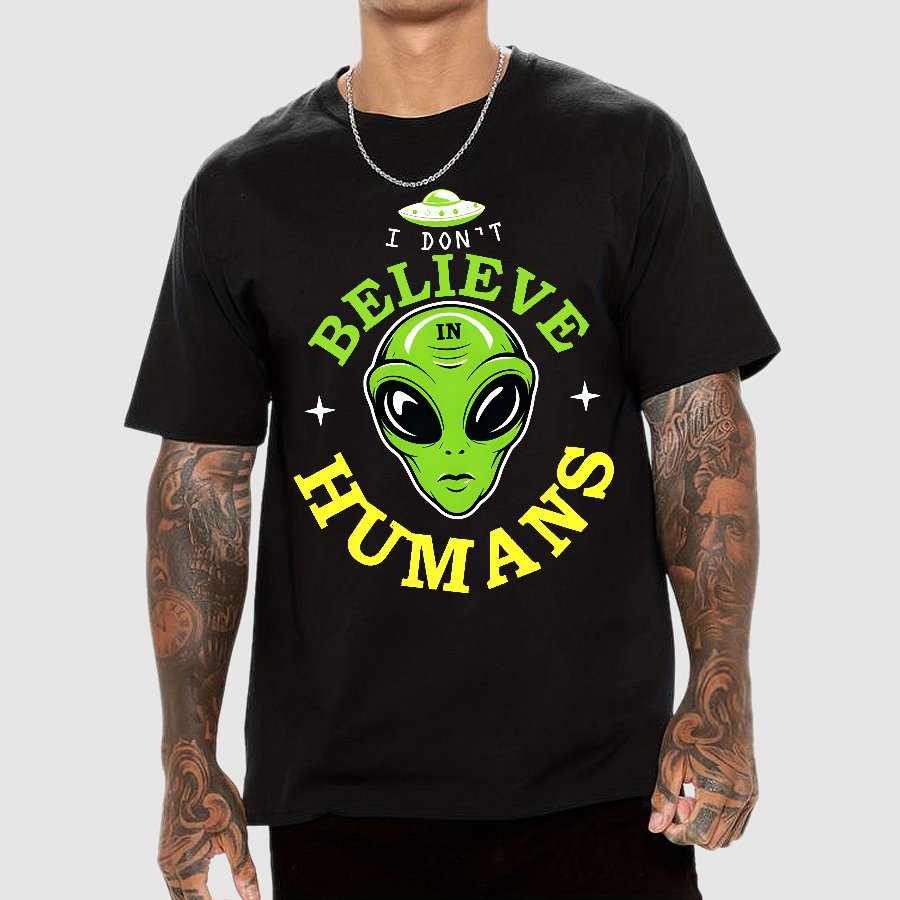 I Don't Believe in Humans Geek T-Shirt