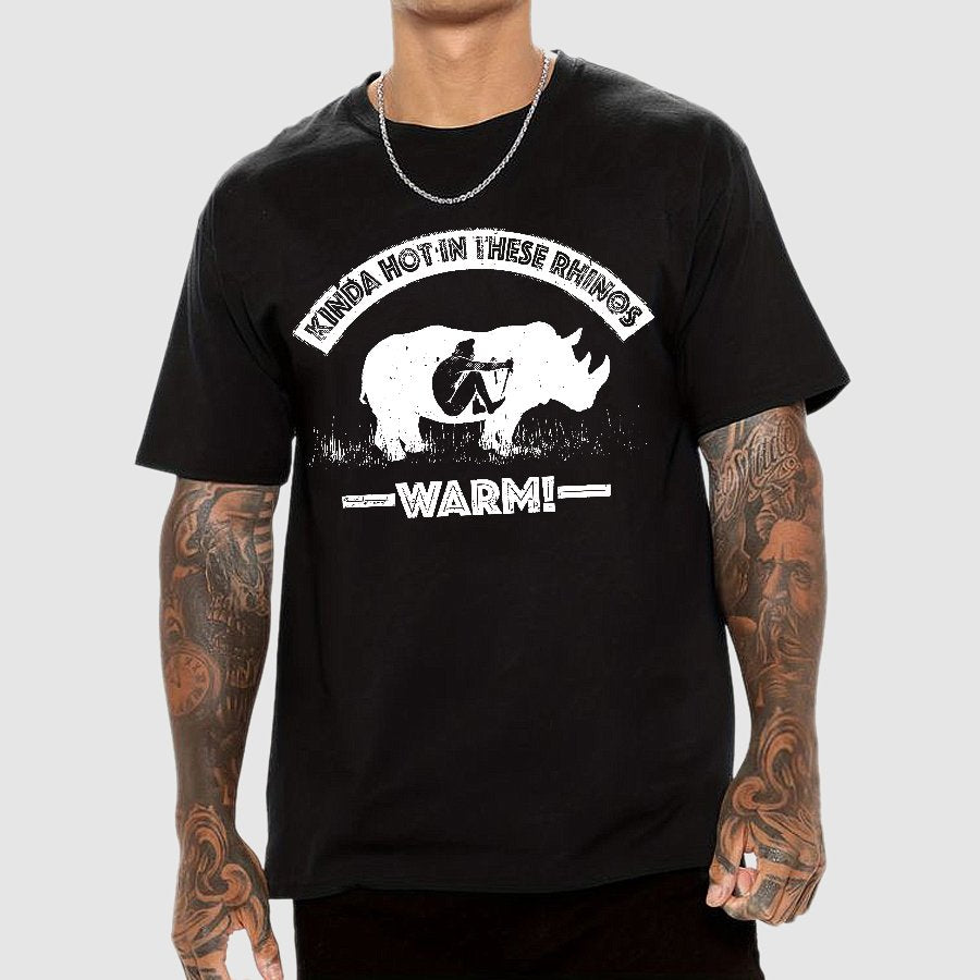 Kinda Hot In These Rhinos-WARM! Geek T-Shirt