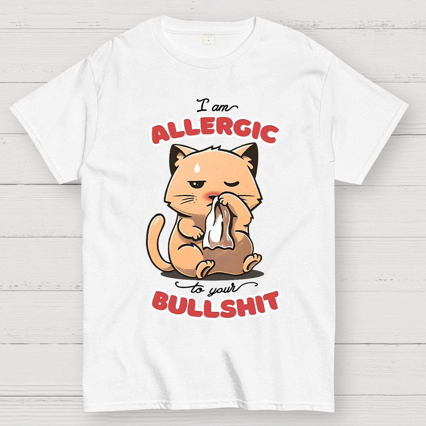 Allergic To Your Bullshit Geek T-Shirt