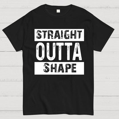Straight Outta Shape Geek T-Shirt