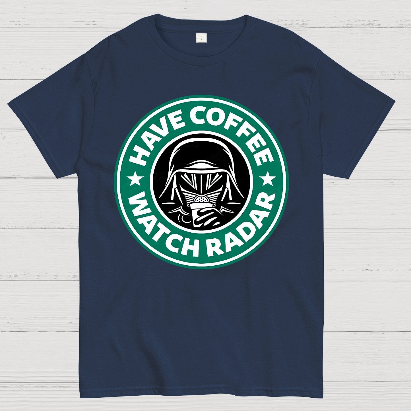 Have Coffee Watch Radar Geek T-Shirt