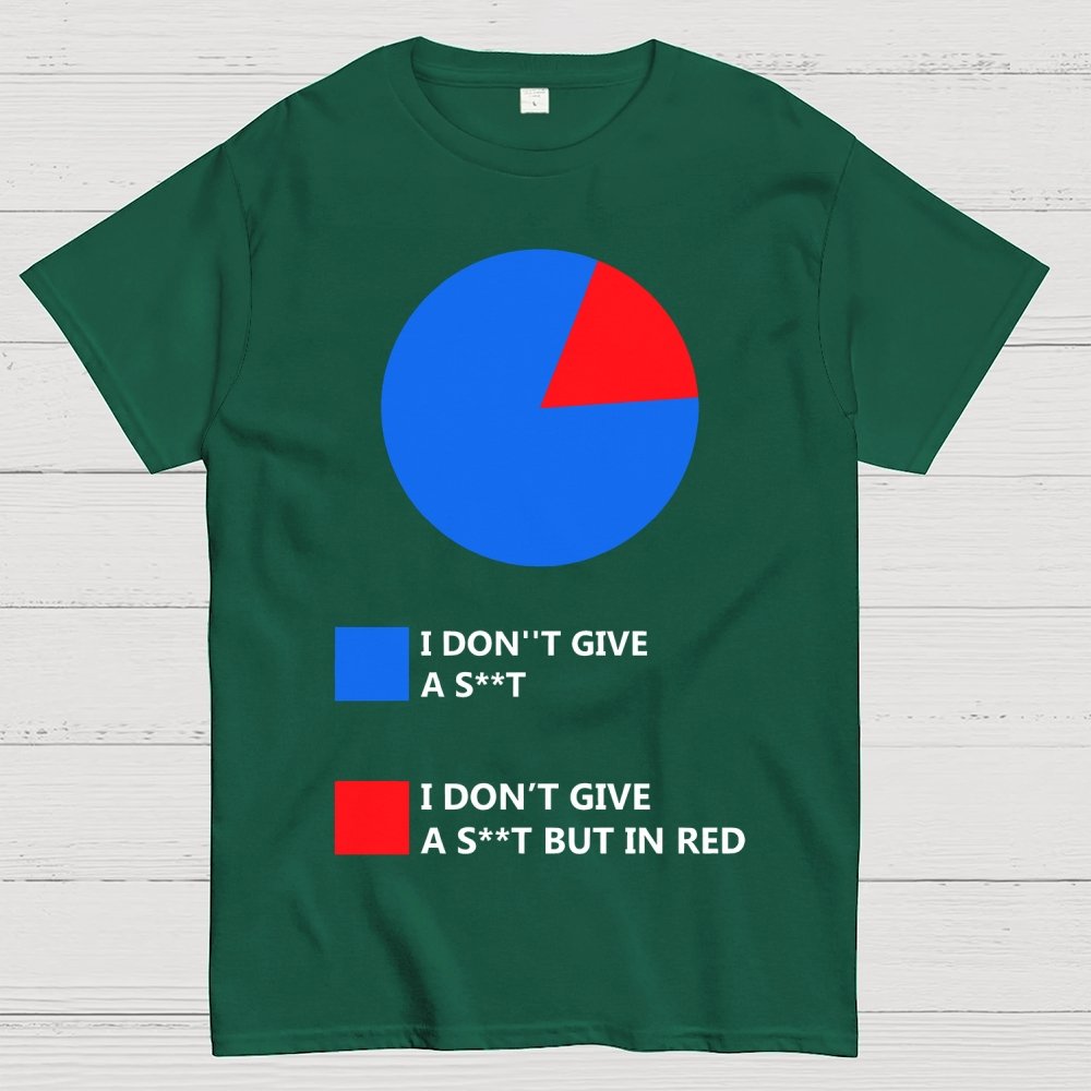 I Don't Give A S**t Unisex Geek T-Shirt
