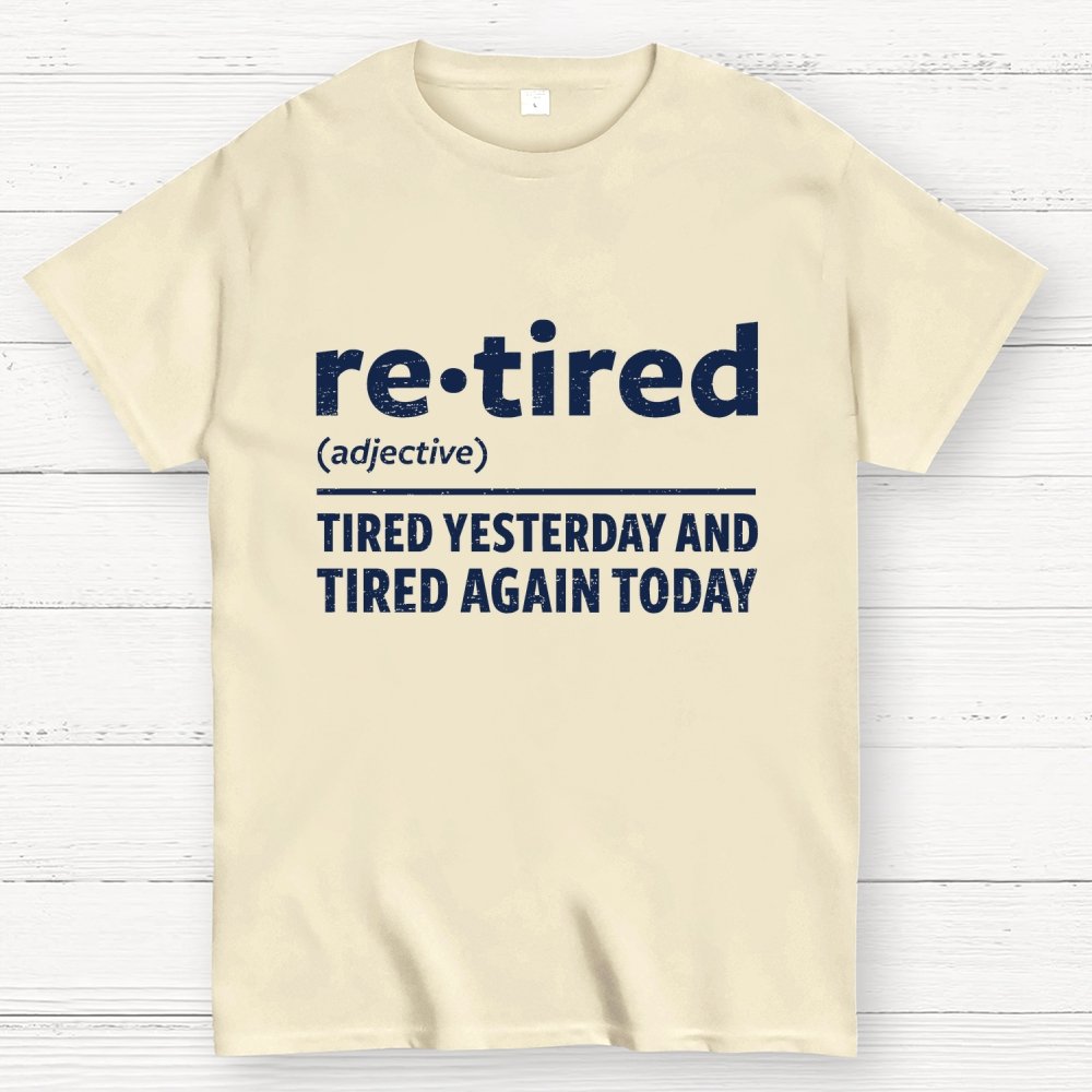 I Am Retired Geek T-Shirt