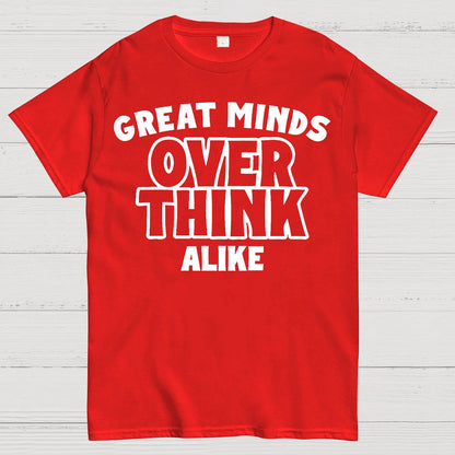 Overthink Alike Geek T-Shirt