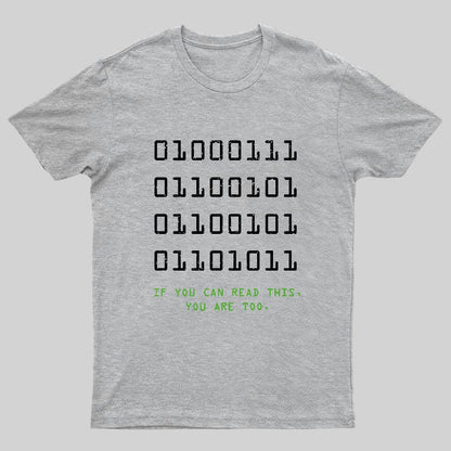 If You Can Read This Geeky T-Shirt