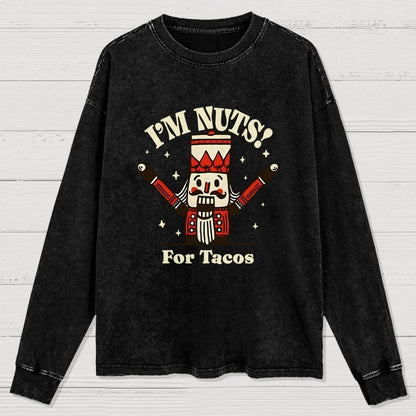 Nuts for Tacos Washed Long Sleeve Tee