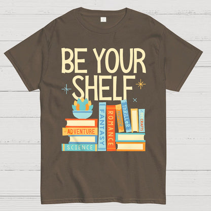 Be Your Shelf Geek T-Shirt