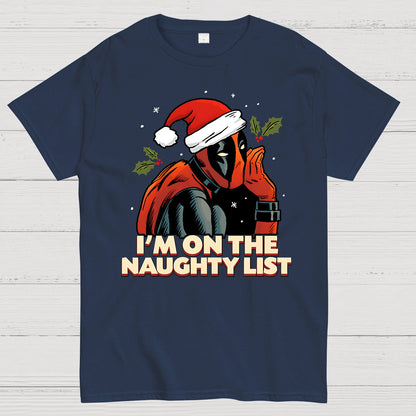 I‘m On The Naughty List Geek T-Shirt