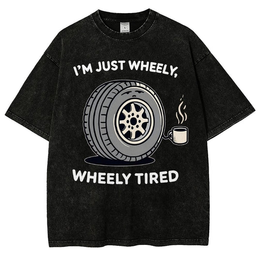 Wheely, Wheely Tired Vintage Distressed T-shirt