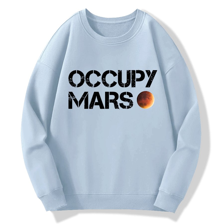 Occupy Mars Geek Cotton Sweatshirt