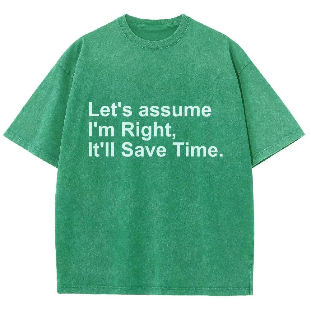 Let's Assume I Am Right Vintage Distressed T-shirt