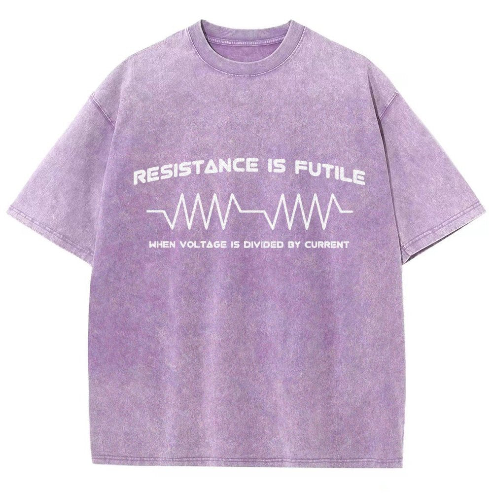 Resistance is Futile When Voltage is Divided By Current Vintage Distressed T-shirt