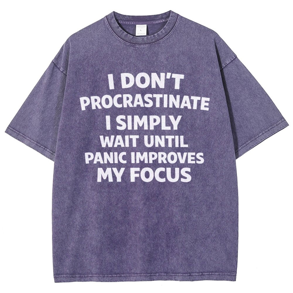 I Don't Procrastinate Vintage Distressed T-shirt