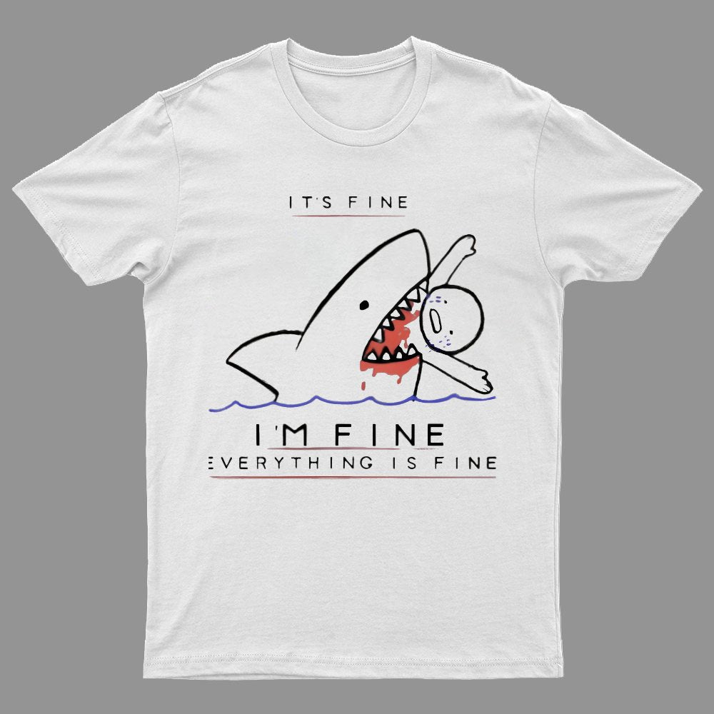 I'M Fine Geeky T-Shirt