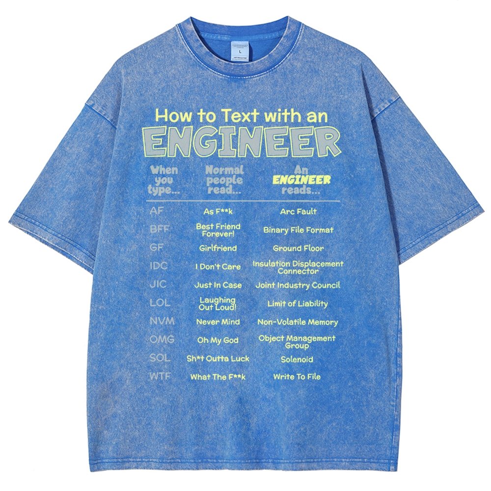 How To Text With An Engineer Vintage Distressed T-shirt