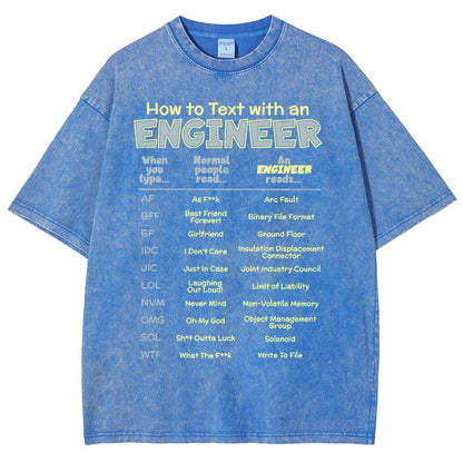 How To Text With An Engineer Vintage Distressed T-shirt