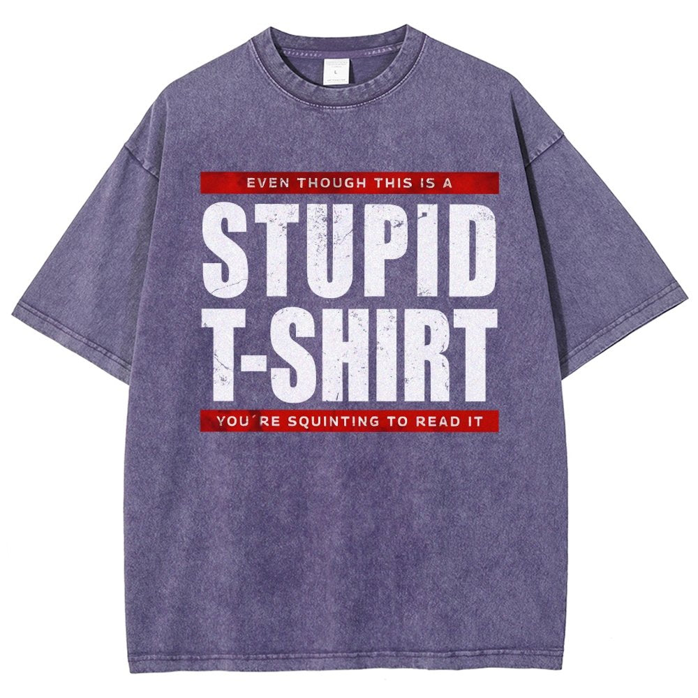 STUPID T-SHIRT Vintage Distressed T-shirt