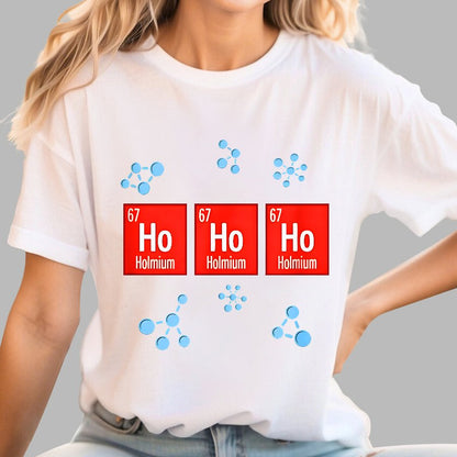 Chemical Element Christmas Ho Ho Ho Geek T-Shirt