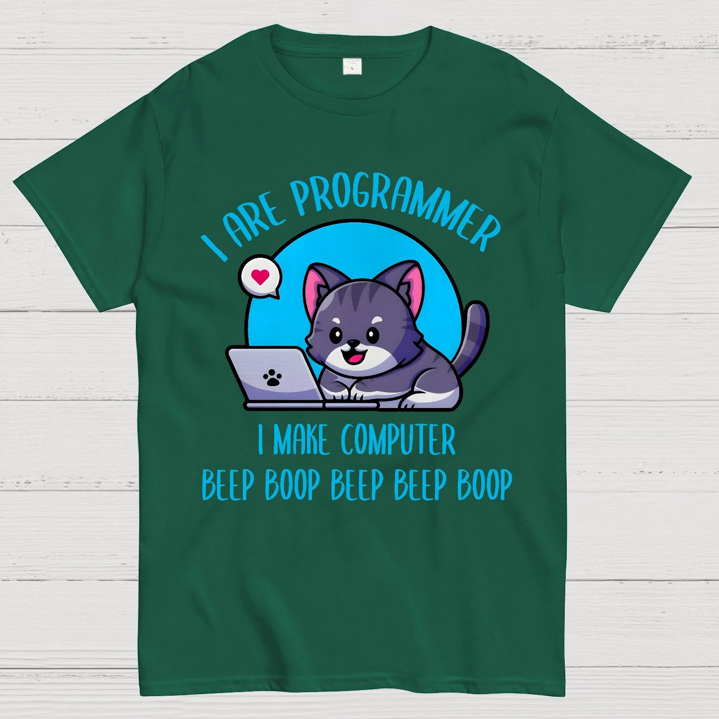 I Are Programmer I Make Computer Beep Geek T-Shirt