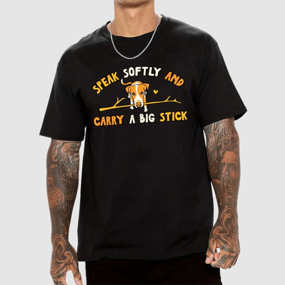Speak Softly And Carry A Big Stick Geek T-Shirt