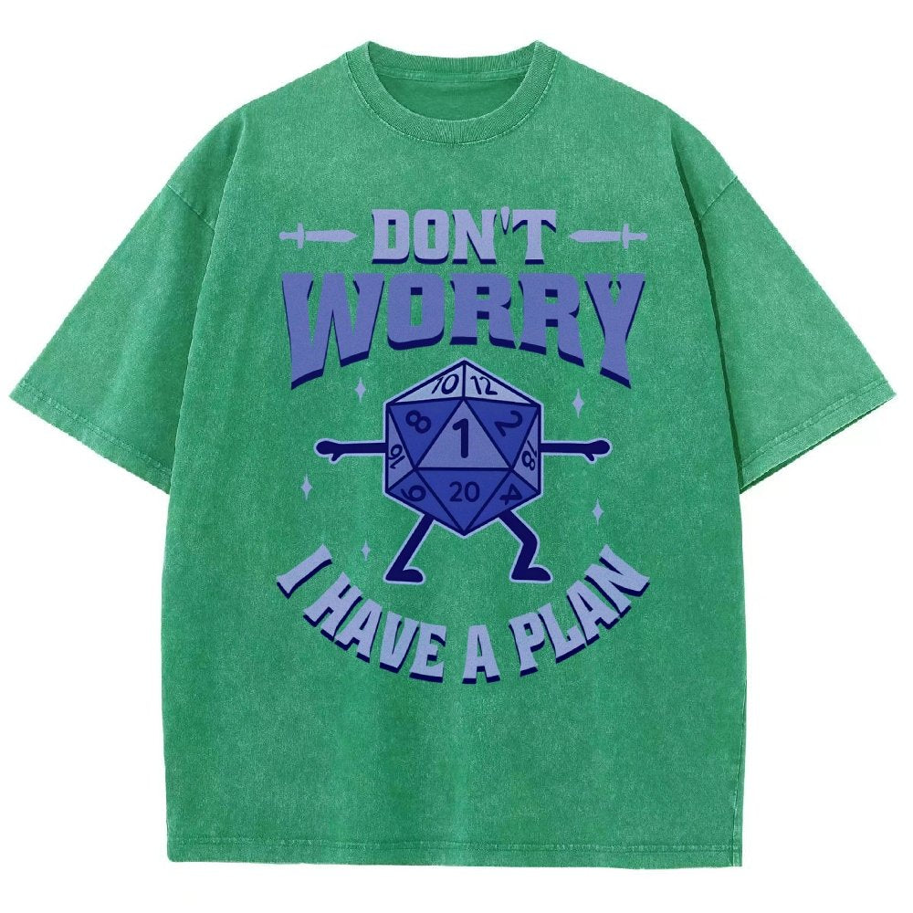 Don't Worry I Have A Plan Vintage Distressed T-shirt