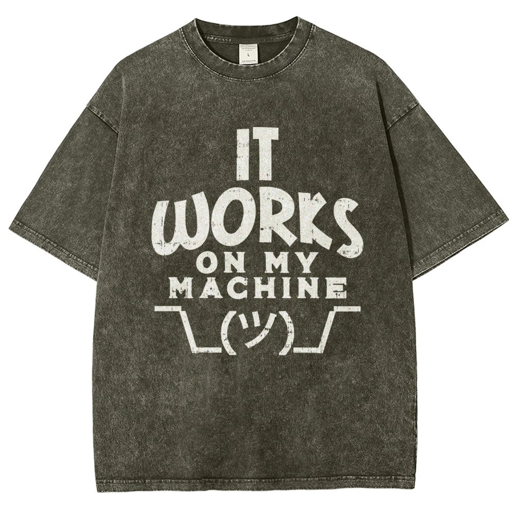 It Works on My Machine Vintage Distressed T-shirt