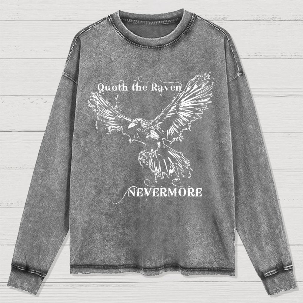 Quoth the raven Nevermore Washed Long Sleeve Tee
