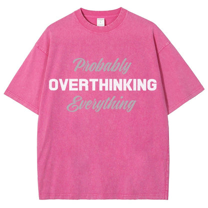 Probably Overthinking Everything Vintage Distressed T-shirt