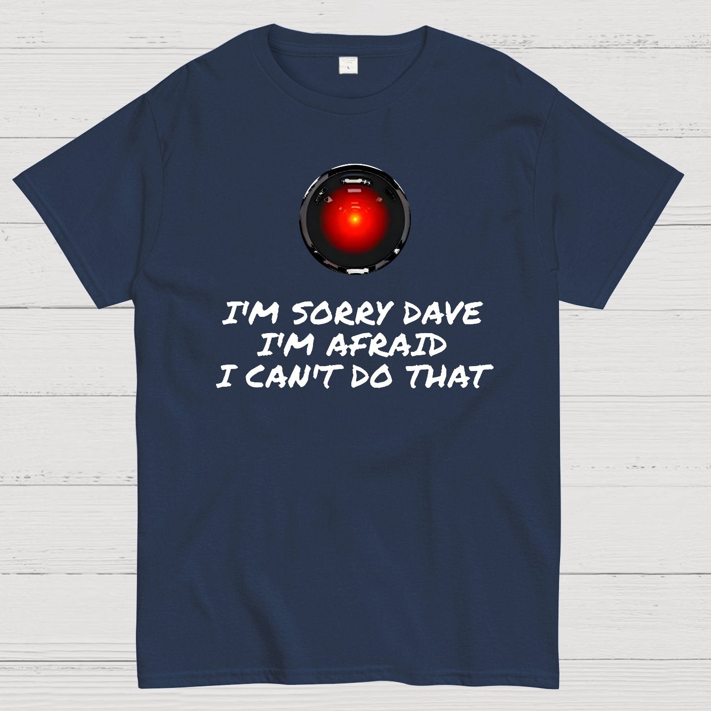 I'm Sorry Dave Geek T-Shirt