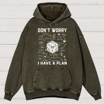 Don't Worry I Have A Plan Funny Dungeon Game Vintage Distressed Hoodie