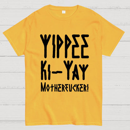 Yippee-Ki-Yay Geek T-Shirt