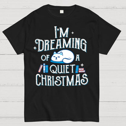 Dreaming of a Quiet Christmas Geek T-Shirt