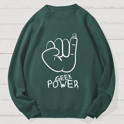 Geek Power Cotton Sweatshirt