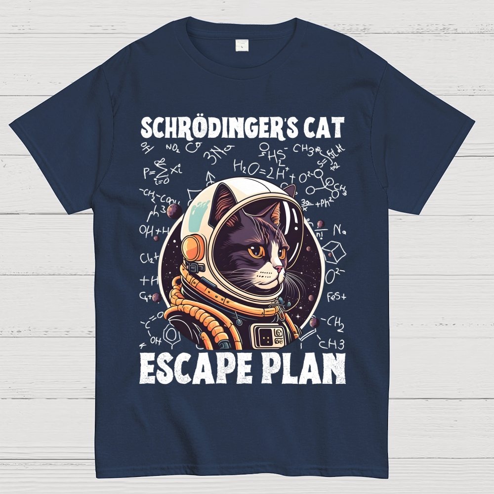 Funny Schrödinger's Cat Escape Plan Science Geek T-Shirt