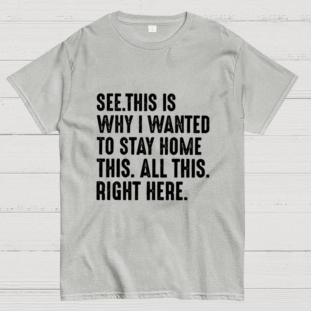 Stay Home Geek T-Shirt