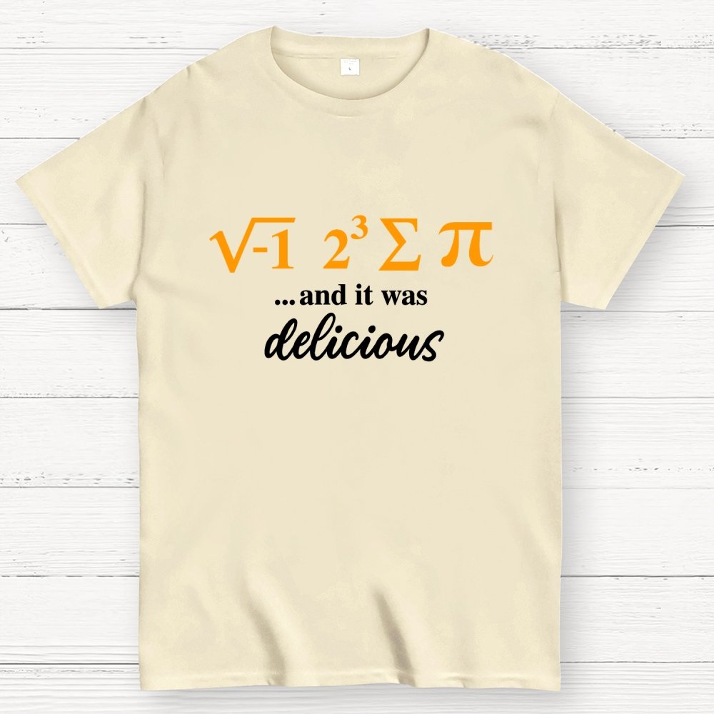 I Ate Some Pie And It Was Delicious 3.14 Pi Day Geek T-Shirt