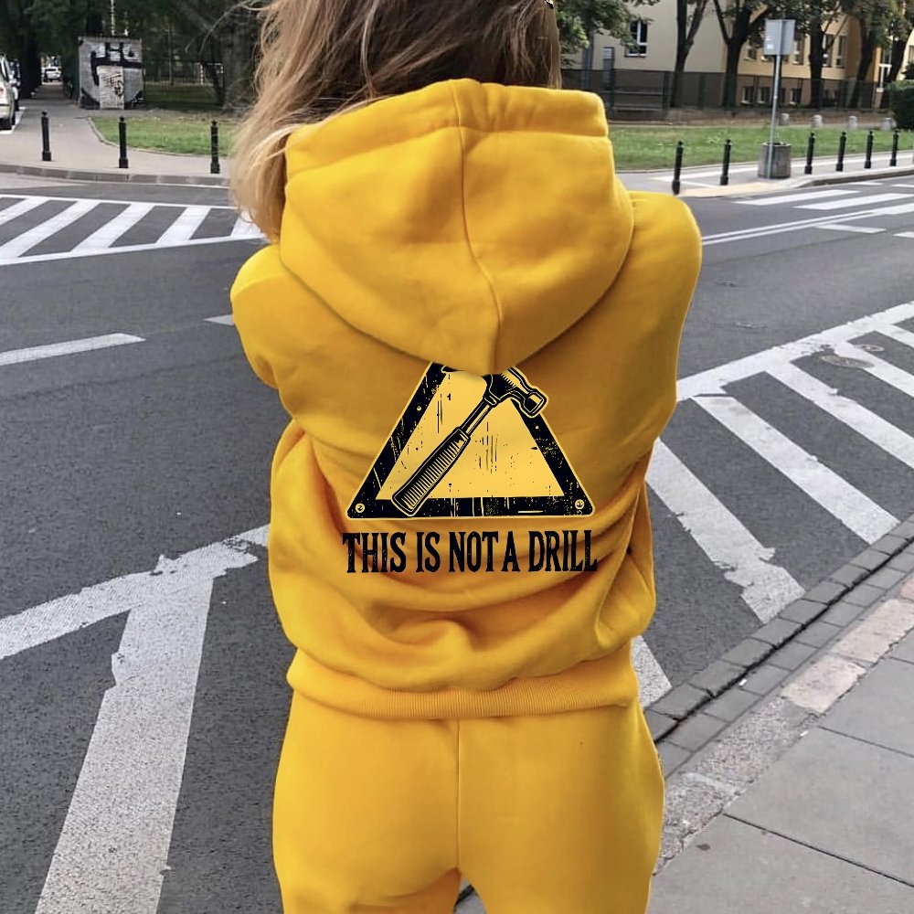 This Is Not A Drill Printed Back Unisex Cotton Hoodie