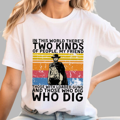 In This World There's Two Kinds Of People Geek T-Shirt