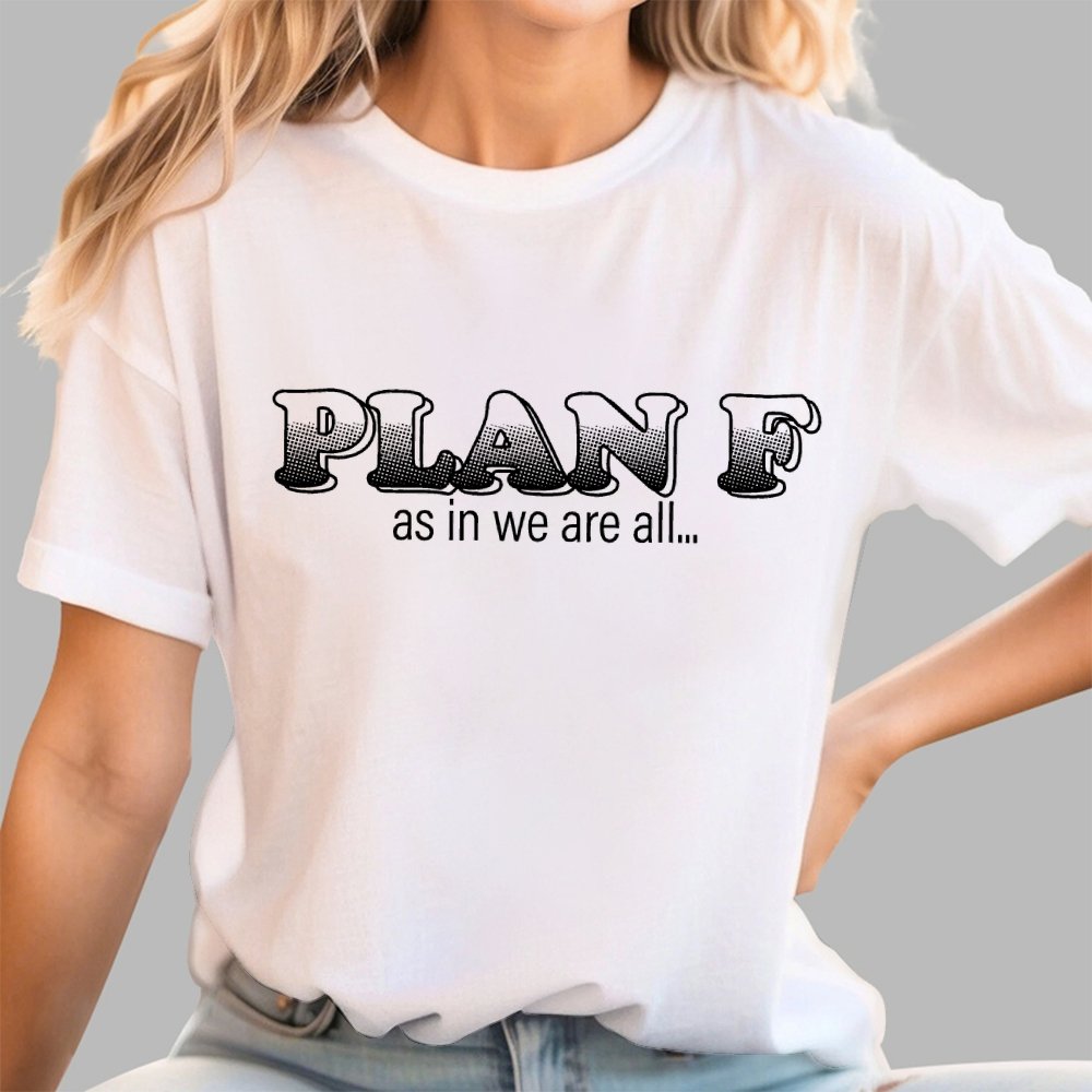 Plan F Geek T-Shirt