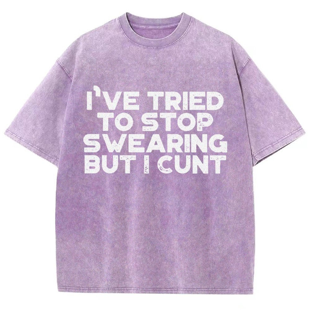 I've Tried To Stop Swearing But I Cunt Sunset Vintage Distressed T-shirt