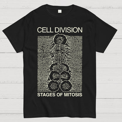 Cell Division- Stages Of Mitosis Geek T-Shirt