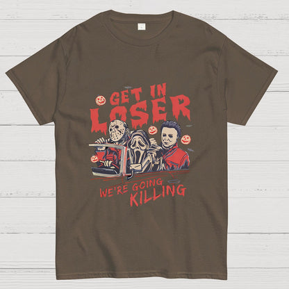 Get In Loser Halloween Geeky T-Shirt