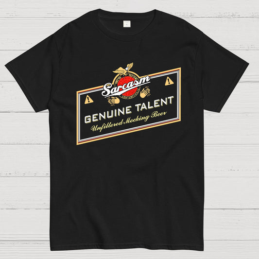 Sarcasm Genuine Talent Geek T-Shirt