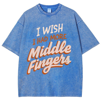 I Wish I Had More Middle Fingers Vintage Distressed T-shirt