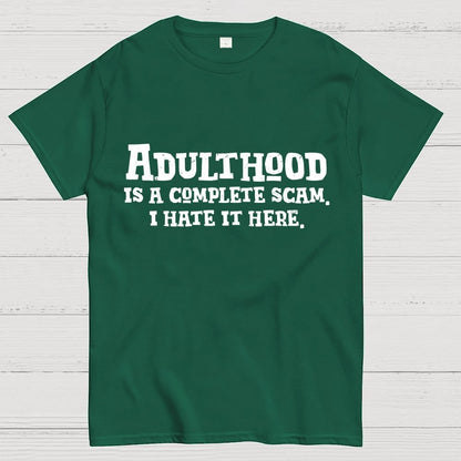Adulthood Is A Scam Geek T-Shirt
