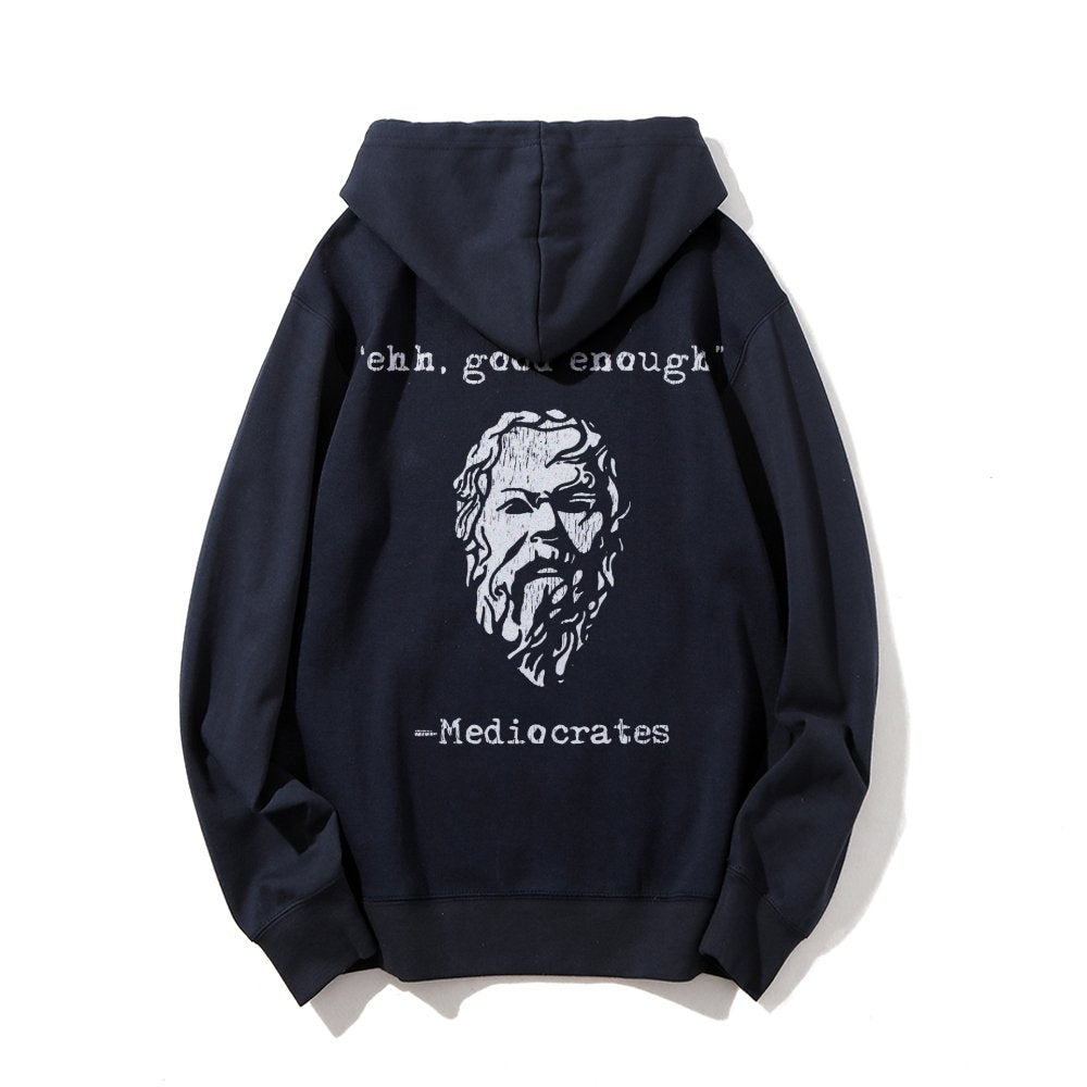 Mediocrates eh Good Enough Printed Back Unisex Cotton Hoodie