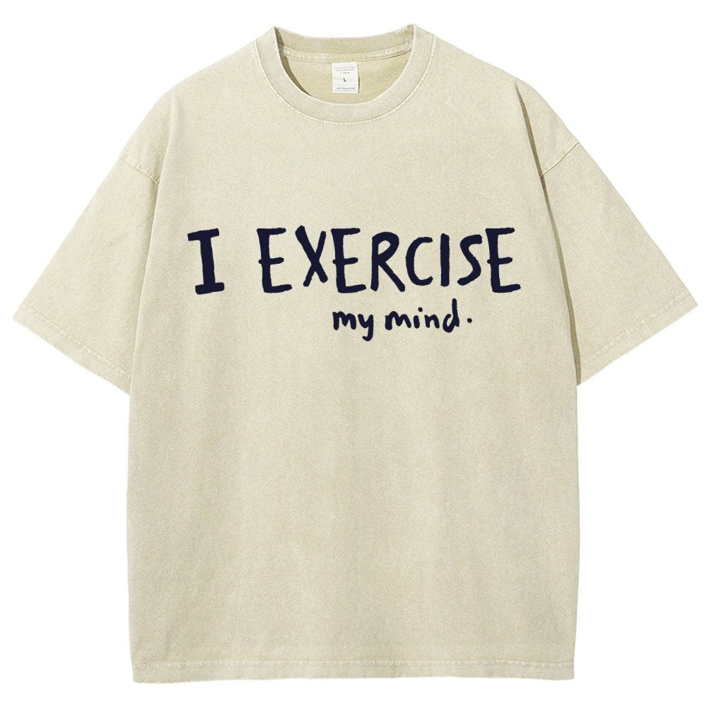 I Exercise (My Mind) Vintage Distressed T-shirt