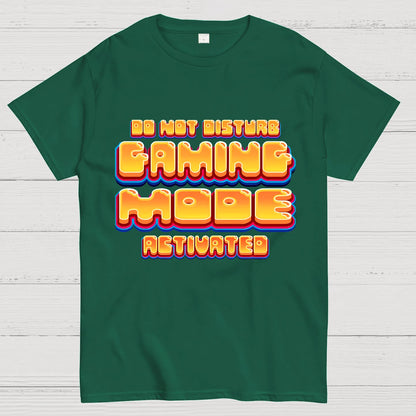 Gaming Mode Activated - Gamer Geek T-Shirt