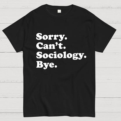 Funny Sociologist Geek T-Shirt